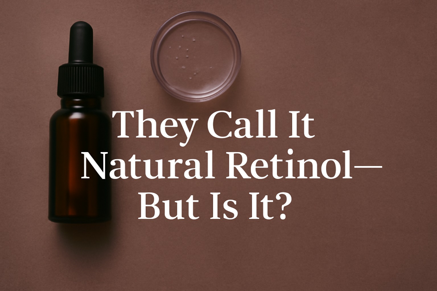 Is Bakuchiol Really the Natural Retinol? Here’s What You Should Know